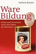 E-Book (epub) Ware Bildung von Jochen Krautz