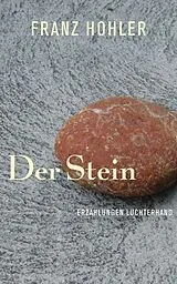 E-Book (epub) Der Stein von Franz Hohler