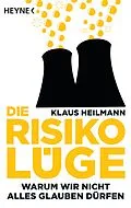E-Book (epub) Die Risikolüge von Klaus Heilmann