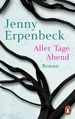 E-Book (epub) Aller Tage Abend von Jenny Erpenbeck