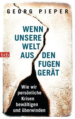 E-Book (epub) Wenn unsere Welt aus den Fugen gerät von Georg Pieper