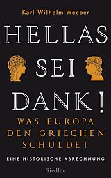 E-Book (epub) Hellas sei Dank! von Karl-Wilhelm Weeber