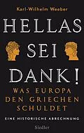 E-Book (epub) Hellas sei Dank! von Karl-Wilhelm Weeber