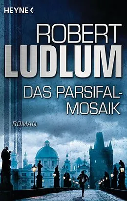 E-Book (epub) Das Parsifal-Mosaik von Robert Ludlum