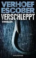 E-Book (epub) Verschleppt von Esther Verhoef, Berry Escober