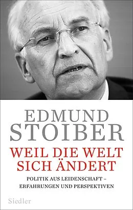 E-Book (epub) Weil die Welt sich ändert von Edmund Stoiber