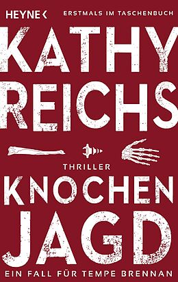 E-Book (epub) Knochenjagd von Kathy Reichs