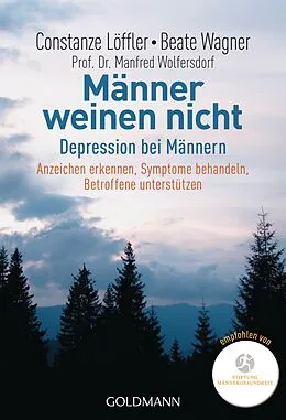 E-Book (epub) Männer weinen nicht von Constanze Löffler, Beate Wagner, Manfred Wolfersdorf