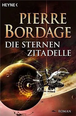 E-Book (epub) Die Sternenzitadelle von Pierre Bordage