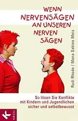 E-Book (epub) Wenn Nervensägen an unseren Nerven sägen von Rudi Rhode, Mona Sabine Meis