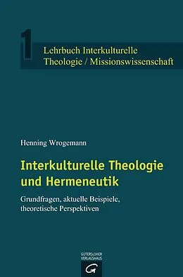 E-Book (pdf) Interkulturelle Theologie und Hermeneutik von Henning Wrogemann