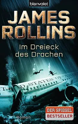 E-Book (epub) Im Dreieck des Drachen von James Rollins