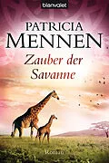 E-Book (epub) Zauber der Savanne von Patricia Mennen