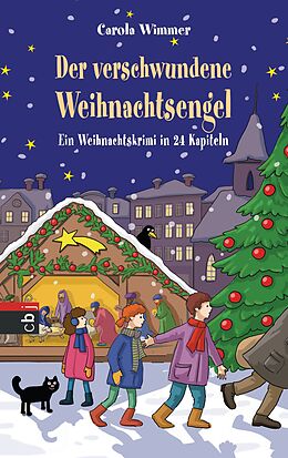 E-Book (epub) Der verschwundene Weihnachtsengel von Carola Wimmer