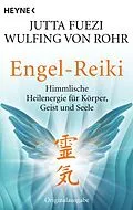 E-Book (epub) Engel-Reiki von Jutta Fuezi, Wulfing von Rohr