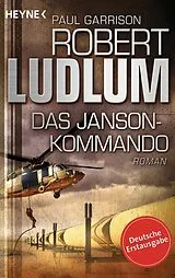 E-Book (epub) Das Janson-Kommando von Robert Ludlum, Paul Garrison