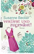 E-Book (epub) Verliebt und zugenäht! von Susanne Becker