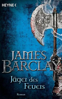 E-Book (epub) Jäger des Feuers von James Barclay