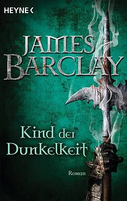 E-Book (epub) Kind der Dunkelheit von James Barclay