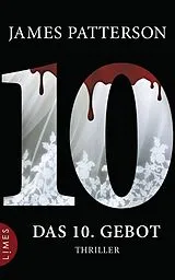 E-Book (epub) Das 10. Gebot - Women's Murder Club - von James Patterson