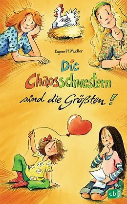 E-Book (epub) Die Chaosschwestern sind die Größten von Dagmar H. Mueller