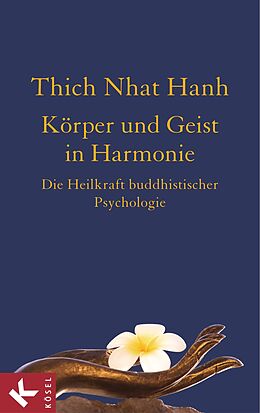 E-Book (epub) Körper und Geist in Harmonie von Thich Nhat Hanh