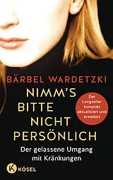 E-Book (epub) Nimm´s bitte nicht persönlich von Bärbel Wardetzki