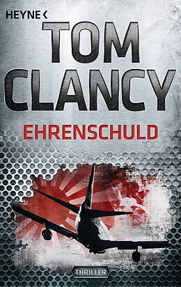 E-Book (epub) Ehrenschuld von Tom Clancy