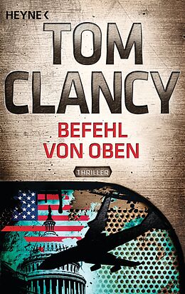 E-Book (epub) Befehl von oben von Tom Clancy