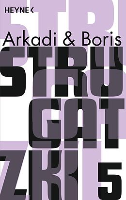 E-Book (epub) Gesammelte Werke 5 von Arkadi Strugatzki, Boris Strugatzki