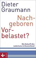 E-Book (epub) Nachgeboren  vorbelastet? von Dieter Graumann
