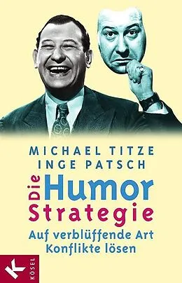 E-Book (epub) Die Humorstrategie von Michael Titze, Inge Patsch