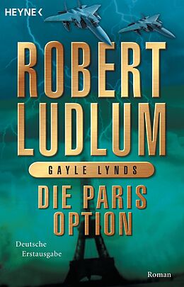 E-Book (epub) Die Paris-Option von Robert Ludlum, Gayle Lynds