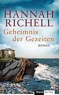 E-Book (epub) Geheimnis der Gezeiten von Hannah Richell