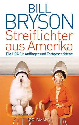 E-Book (epub) Streiflichter aus Amerika von Bill Bryson