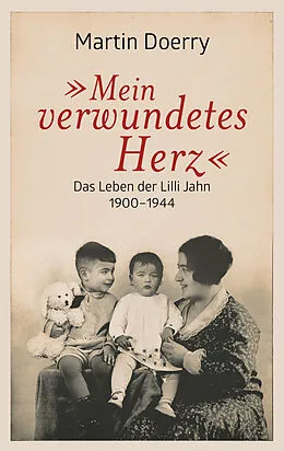 E-Book (epub) Mein verwundetes Herz von Martin Doerry