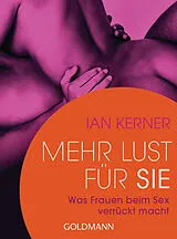 E-Book (epub) Mehr Lust für sie von Ian Kerner