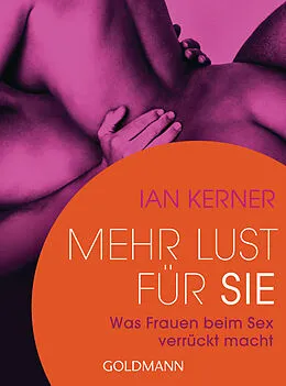 E-Book (epub) Mehr Lust für sie von Ian Kerner