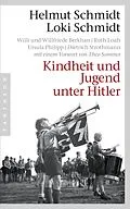 E-Book (epub) Kindheit und Jugend unter Hitler von Helmut Schmidt, Loki Schmidt