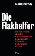 E-Book (epub) Die Flakhelfer von Malte Herwig