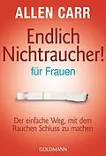 E-Book (epub) Endlich Nichtraucher - für Frauen von Allen Carr