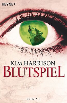 E-Book (epub) Blutspiel von Kim Harrison