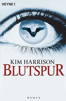 E-Book (epub) Blutspur von Kim Harrison