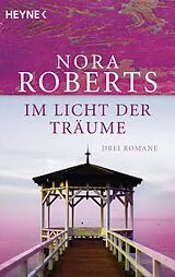 E-Book (epub) Im Licht der Träume von Nora Roberts