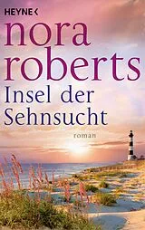 E-Book (epub) Insel der Sehnsucht von Nora Roberts