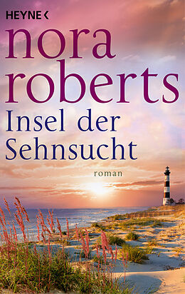 E-Book (epub) Insel der Sehnsucht von Nora Roberts