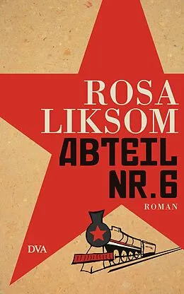 E-Book (epub) Abteil Nr. 6 von Rosa Liksom