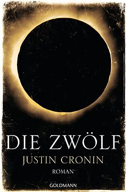 E-Book (epub) Die Zwölf von Justin Cronin