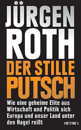 E-Book (epub) Der stille Putsch von Jürgen Roth