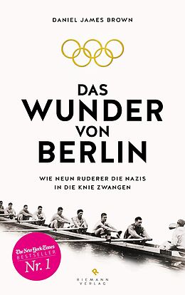 E-Book (epub) Das Wunder von Berlin von Daniel James Brown